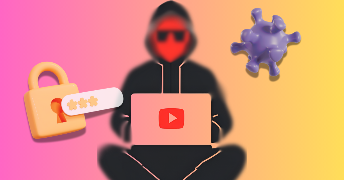 4 Ways to Protect Your YouTube Channel from Being Hacked: A blurred out "hacker" icon wearing a hoodie in the center of the image. A lock with a password on the left. A virus on the right.